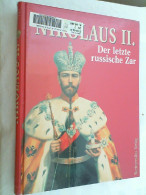 Nikolaus II. Der Letzte Russische Zar - Biografie & Memorie