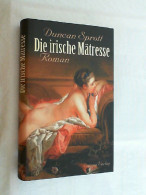 Die Irische Mätresse : Roman. - Divertissement