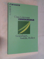 Vegetarismus : Grundlagen, Vorteile, Risiken. - Comidas & Bebidas