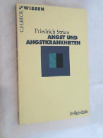 Angst Und Angstkrankheiten : [mit 8 Tabellen]. - Psychologie