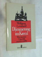 Dämmerung Im Kreml : Wie E. Neue Ostpolitik Aussehen Müsste. - Contemporary Politics