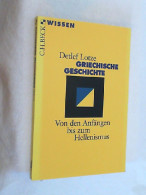 Griechische Geschichte : Von Den Anfängen Bis Zum Hellenismus. - 4. 1789-1914