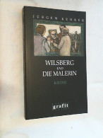 Wilsberg Und Die Malerin : Kriminalroman. - Gialli