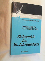 Philosophie Des 20. Jahrhunderts. - Divertissement