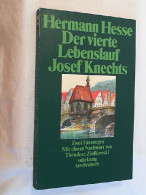 Der Vierte Lebenslauf Josef Knechts : 2 Fassungen. - Amusement
