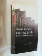 Die Rote Stadt : Ein Historischer Kriminalroman. - Gialli