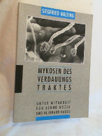 Mykosen Des Verdauungstraktes. - Health & Medecine