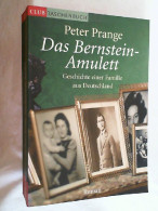 Das Bernstein-Amulett : Geschichte Einer Familie Aus Deutschland ; Roman. - Entertainment