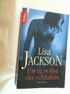 Ewig Sollst Du Schlafen : Thriller. - Thriller