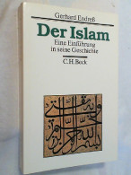 Der Islam : Eine Einführung In Seine Geschichte. - Islamisme