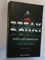 Breakdown - Welt Am Abgrund : Thriller. - Polars