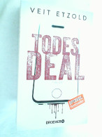 Todesdeal : Thriller. - Thrillers