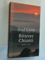 Bitterer Chianti : Kriminalroman. - Polars