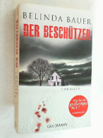 Der Beschützer : Psychothriller. - Thriller