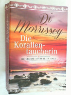 Die Korallentaucherin : Roman ; [die Grosse Australien-Saga]. - Entertainment