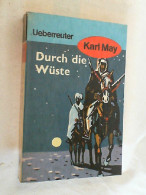 Durch Die Wüste - Andere & Zonder Classificatie