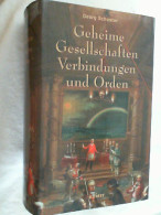 Geheime Gesellschaften, Verbindungen Und Orden; Teil: Bd. 1 - Otros & Sin Clasificación