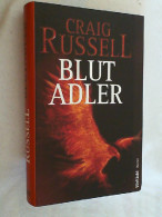 Blutadler : Thriller. - Unterhaltungsliteratur