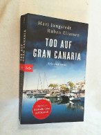 Tod Auf Gran Canaria : Kriminalroman. - Krimis & Thriller