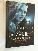 Tagebuch Eines Vampirs. Im Zwielicht 1 - Altri & Non Classificati