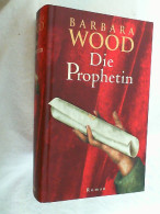 Die Prophetin. - Unterhaltungsliteratur