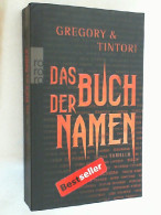 Das Buch Der Namen : Thriller. - Unterhaltungsliteratur