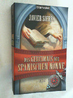 Das Geheimnis Der Spanischen Nonne : Roman. - Unterhaltungsliteratur