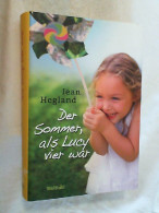 Der Sommer, Als Lucy Vier War : Roman. - Divertimento