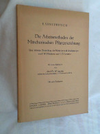 Die Arbeitsmethoden Der Mitschurinschen Pflanzenzüchtung. - Natuur