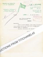 1941 LIEGE - LE LIEVRE - Société De Commerce & De Transport, Affrêtements, Remorquages, Travaux Hydrauliques - Sonstige & Ohne Zuordnung