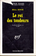 Bill KNOX Le Roi Des Tondeurs Série Noire N°1317 (EO, 1970)(exemplaire Du Service De Presse) - Série Noire