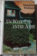 Un Week End Entre Amis (Madeleine Wickham) - Avventura