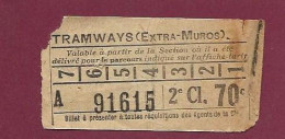 180124A - TICKET Billet TRAMWAYS EXTRA MUROS A91615 70c 2e Cl RTPC - Europa