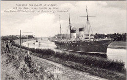 Russische Kaiseryacht "Standard" Mit Der Kaiserlichen Familie An Bord, Kaiser Wilhelm Kanal Rendsburg (Ungebraucht) - Rendsburg