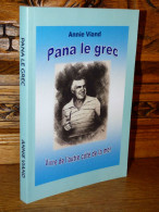 VIAND / PANA LE GREC / MARSEILLE / DEDICACE - Provence - Alpes-du-Sud