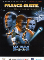 CPM - M - FOOTBALL - LES BLEUS 2002 - FRANCE RUSSIE - STADE DE FRANCE - ZIDANE - DESAILLY - Calcio