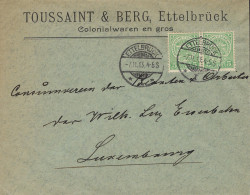 Luxembourg - Luxemburg - Lettre  1913 Consumverein Der Beamten U. Arbeiter Der Ville Luxbg Eisenbahn - Cachet Ettelbruck - Cartas & Documentos