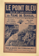 Partition - Le Point Bleu - Rene De Buseuil - Partituren