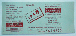 Buvard "1958 La Belle Année" - Faehrès, Horloger, 23 Grand 'Rue, Mons - Otros & Sin Clasificación