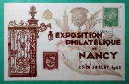 N°513 PETAIN HOURRIEZ PERFORE EPN EXPOSITION PHILATELIQUE DE NANCY 1942 CARTE POSTALE FRANCE - Brieven En Documenten