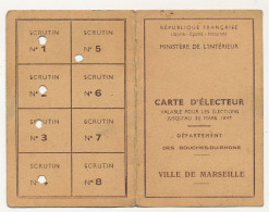 FRANCE - Carte D'électeur X2 1947 - Ville De Marseille (B Du R) - 174eme Bureau - La Croix Rouge école De Garçons - Historical Documents