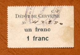 1918-1918 // P.O.W. // HAUTE-CORSE (2B) // DEPOT De CERVIONE // Bon De Un Franc - Buoni & Necessità