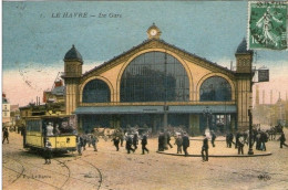 K03 /  DEPT 76 BELLE CPA LE HAVRE LA GARE TRES ANIME TRAM 1910 VOIR DOS - Bahnhof