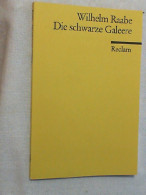 Die Schwarze Galeere : Geschichtl. Erzählung. - Entretenimiento