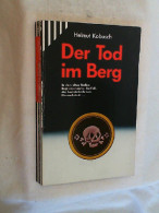 Der Tod Im Berg. - Thriller