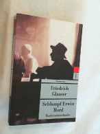 Schlumpf Erwin Mord : (Wachtmeister Studer). - Thrillers