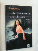 Im Spinnennetz Des Todes - Romantic-Thriller - Gialli