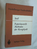 Experimentelle Methoden Der Kernphysik. - Autres & Non Classés