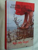 Der Rote Vogel : Roman. - Entertainment