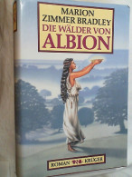 Die Wälder Von Albion : Roman ; [von Marion Zimmer Bradley Autorisierte Deutsche Fassung]. - Entertainment